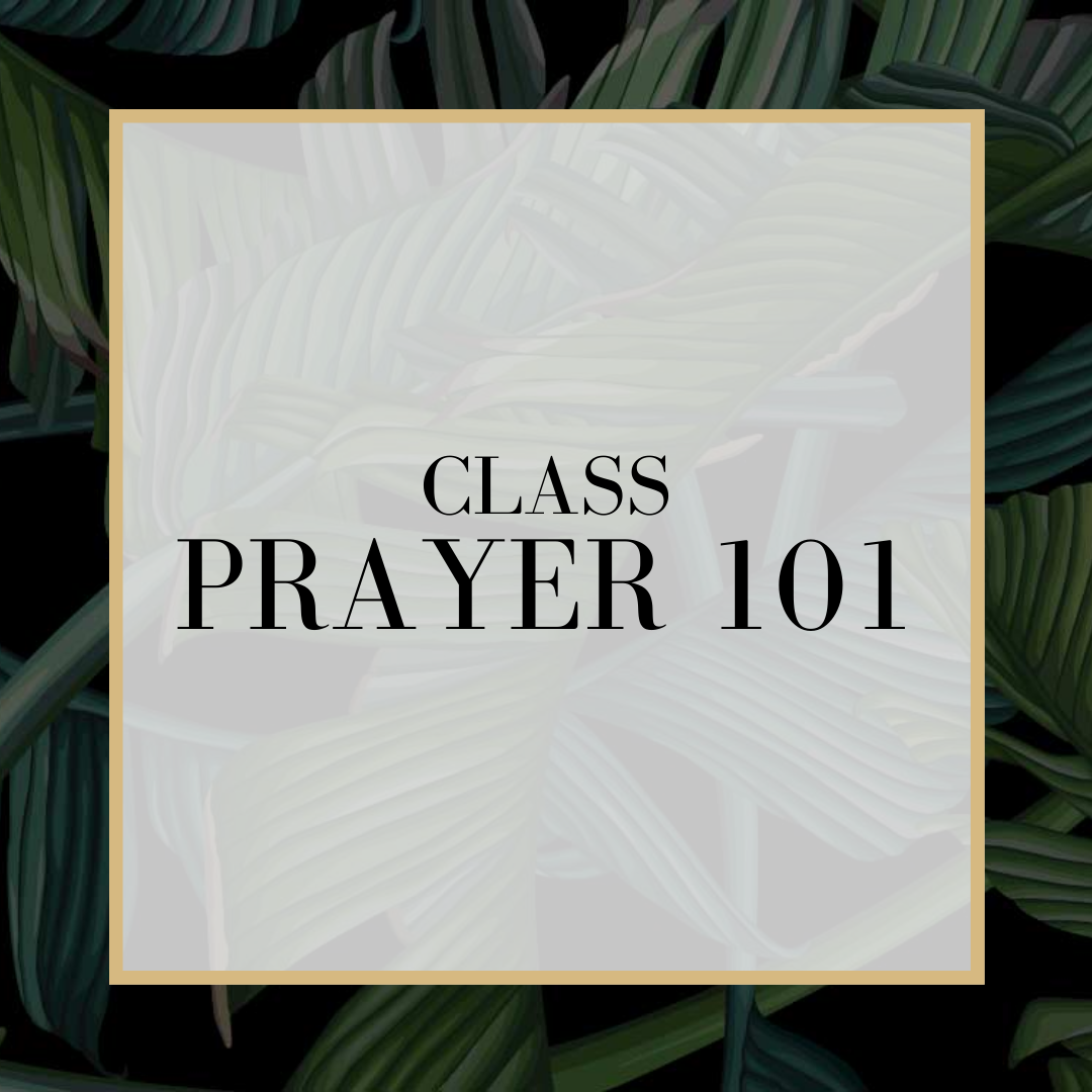 PRAYER 101
