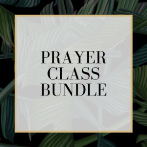 Prayer Class Bundle